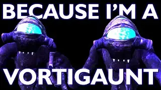 ♫ Because I'm a Vortigaunt - A Half-Life Music Video