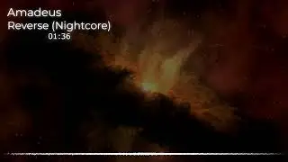 Amadeus - Reverse (Nightcore) [Aquarius Soundwave]