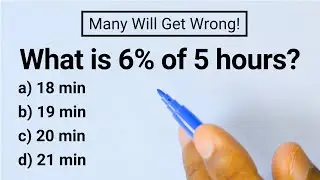 What is 6% of 5 hours? | Percent Word Problem Explained
