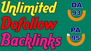 🔥New Unlimited Dofollow BackLinks [Instant Approval HQ] DoFollow Backlinks 2020