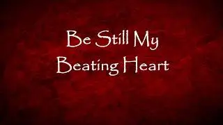 Sting - Be Still My Beating Heart - Lyrics