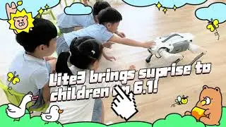 Lite3 brings suprise to children on 6.1!