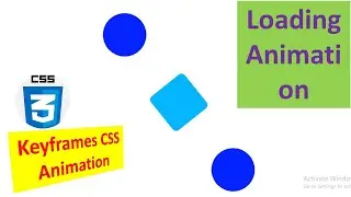Loading Animation with Keyframes CSS Animation