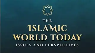 Islam Conference Session 7