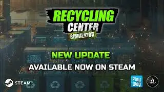 Recycling Center Simulator - Organic Waste Update Trailer
