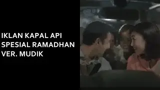 Iklan Kapal Api Spesial Ramadhan - Mudik