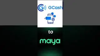 GCash to Maya | How to send money from GCash to Maya