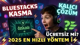 Bluestacks Kasma Sorununa Kalıcı Çözüm ⚡
