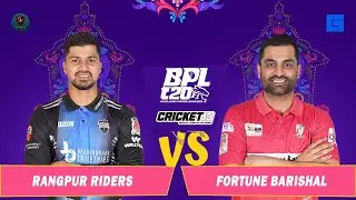 Fortune Barishal vs Rangpur Riders | BPL 2024  Live Score | Who will win today?