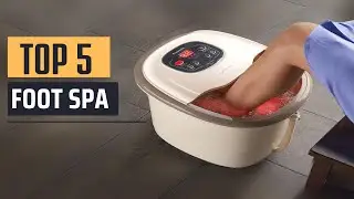 Best Foot Spa [2024] - Top 5 Picks