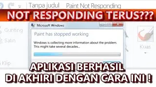 WORK ! CARA MENUTUP APLIKASI YANG NOT RESPONDING DI WINDOWS 7,8,9,10