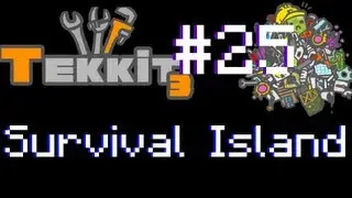 Survival Island Tekkit w/ Me and Felix Part 25