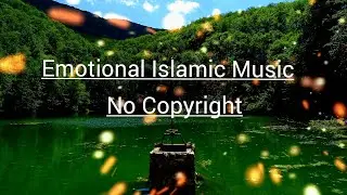 Islamic No Copyright Background Music |Islamic Music No Copyright