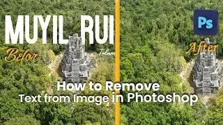 How to Remove Text from Image in Photoshop
