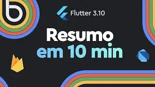 Resumo Google IO 2023: Novidades no Flutter 3.10, Firebase, Dart 3 e Material Design!
