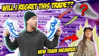 TRADING MY BIGGEST GRAIL FOR A ONCE IN A LIFETIME SNEAKER! + NEW GIRL.