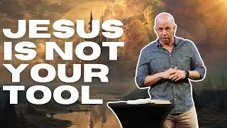 Toolbox Jesus vs. True Authority