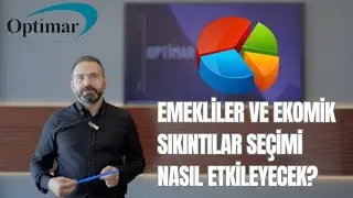 Emekliler ve Ekonomik Sıkıntılar Seçimi Nasıl Etkileyecek? İşte Anket Sonuçları!