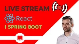 React We Współpracy Ze Spring Boot | Frontend + Backend = Java Full Stack Application