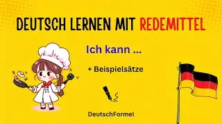 Deutsch lernen mit Redemittel / Sätze bilden mit „Ich kann …“ / Deutsch hören und verstehen / A1–B2