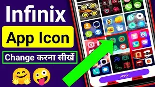 How To Change Infinix App Icon ? INFINIX HOT 10S