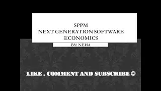 NEXT GENERATION SOFTWARE ECONOMICS
