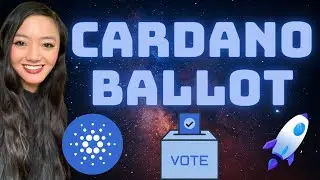 Cardano Ballot! Cardano's Blockchain Voting System