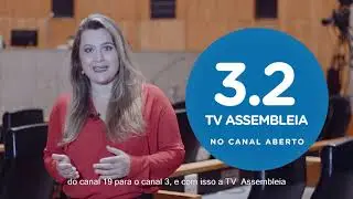 O canal aberto da TV Assembleia agora é 3.2!