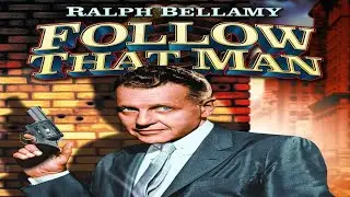Follow That Man Duo | Ralph Bellamy | 2 Rare Crime TV