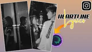 Instagram viral heartline lyrics status video tutorial | Alightmotion | Bini Edits