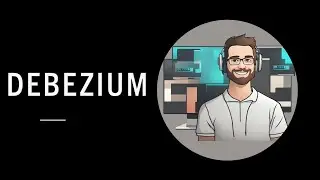 Debezium | System Design | High Level Design