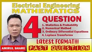 PAST QUESTION | Electrical Engineering Mathematics | MUST WATCH!!!