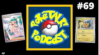 PokeTalk! Podcast #69 - Pod Schedule Updates