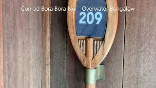 The Conrad Bora Bora Nui - Overwater Bungalow Walkthrough
