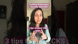Tips to clear CKS Kubernetes exam||My experience 