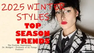 2025 Winter Styles: Most Popular Season Trends