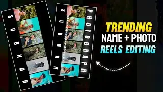 Instagram Trending Name + Photo Reels Video Editing | Trending Name Photo Reels Editing