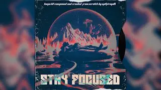 Free Loop Kit / Free Sample Pack - "Stay Focused" | (Nardo Wick, EST Gee, PGF Nuk, Icewear Vezzo)