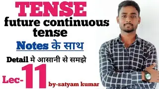 Tense !! future continuous tense