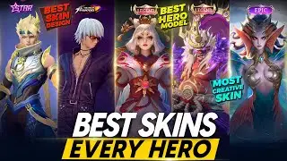THE BEST  SKIN FOR EVERY HERO IN MOBILE LEGENDS