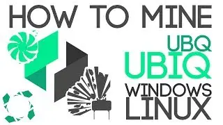 How To Mine Ubiq (UBQ) Windows/Linux
