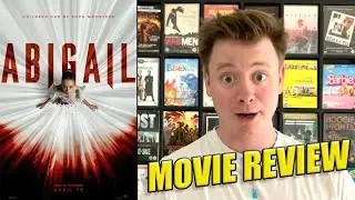 Abigail - Movie Review | A Bloody Fun Time at the Cinema