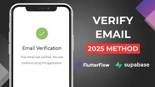 You NEED to know this Email Verification Trick with FlutterFlow and Supabase (2025)
