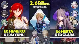 E0 Himeko x Yunli & E6 Herta x Clara | Pure Fiction 4 | Honkai Star Rail 2.6