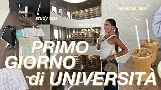 PRIMO GIORNO di UNIVERSITÀ 💻⭐️ morning routine, breakfast ideas, consigli, outfit, come organizzarsi