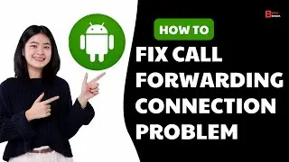 Fix Call Forwarding Connection Problem Or Invalid MMI Code | Call Forwarding Turn Off Not Working