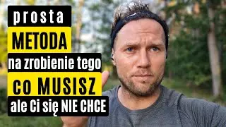 ✔Połącz przyjemne z pożytecznym i rób więcej / prosta i skuteczna metoda na zrobienie tego co musisz