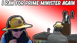 I Ran For Prime Minister AGAIN!! (EMU RP)