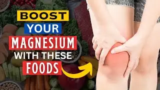 8 Approved MAGNESIUM Rich Foods You Must Eat This Weak | Health Benefits Of Magnesium