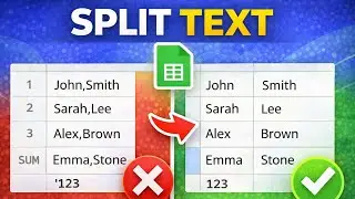 Google Sheets: Split Text to Columns